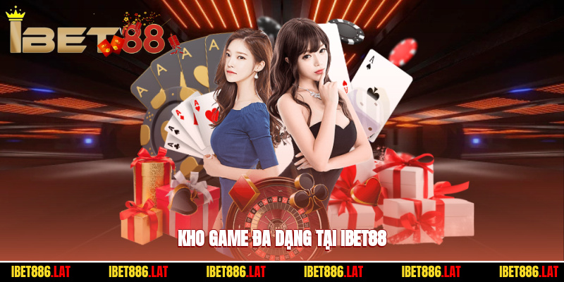 Kho game đa dạng tại ibet88